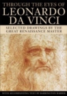 Image for Through the eyes of Leonardo da Vinci