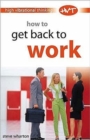 Image for How to Get Back to Work