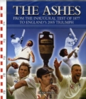 Image for The Ashes  : a guide to cricket&#39;s most enduring rivalry