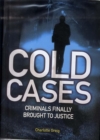 Image for Cold cases  : criminals finally brought to justice