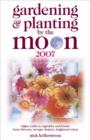 Image for Gardening &amp; planting by the moon 2007