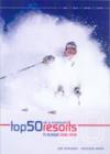 Image for Top 50 ski &amp; snowboard resorts in Europe 2008-2009