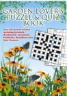 Image for Garden Lover&#39;s Puzzle and Quiz Book