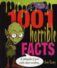 Image for 1001 Horrible Facts