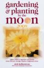 Image for Gardening &amp; planting by the moon 2009  : higher yields in vegetables and flowers