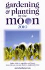 Image for Gardening &amp; planting by the moon 2010  : higher yields in vegetables and flowers