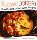 Image for Slow cooking Indian curry recipes