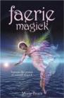 Image for Faerie magick: harness the power of natural magick