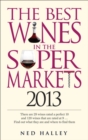 Image for The best wines in the supermarkets 2013: my top wines selected for character and style