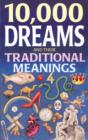 Image for 10,000 Dreams and Their Traditional Meanings.
