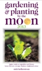 Image for Gardening &amp; Planting by the Moon 2013