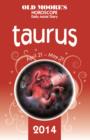 Image for Old Moore&#39;s Horoscope and Astral Diary 2014 - Taurus