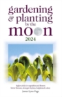 Image for Gardening and Planting by the Moon 2024