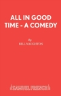 Image for All in Good Time