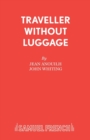 Image for Traveller without Luggage