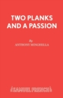 Image for Two Planks and a Passion