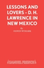 Image for Lessons and Lovers : D.H.Lawrence in New Mexico