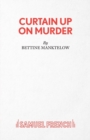 Image for Curtain Up on Murder
