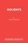 Image for Holidays  : a play
