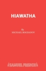 Image for Hiawatha : Play