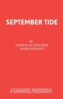Image for September Tide : a Play