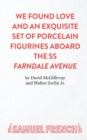 Image for We Found Love and an Exquisite Set of Porcelain Figures Aboard the S.S.Farndale Avenue