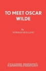 Image for To Meet Oscar Wilde