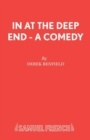 Image for In at the deep end  : a comedy