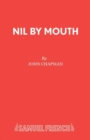 Image for Nil by mouth  : a comedy