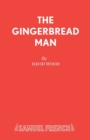 Image for The Gingerbread Man : Libretto