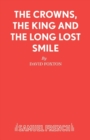 Image for Crowns, the King and the Long Lost Smile