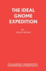 Image for The Ideal Gnome Expedition
