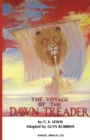 Image for The Voyage of the &quot;Dawn Treader&quot; : Play