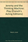 Image for Jeremy and the Thinking Machine