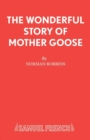 Image for The Wonderful Story of Mother Goose