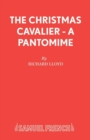 Image for The Christmas Cavalier : Pantomine