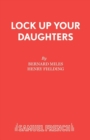 Image for Lock Up Your Daughters : Libretto