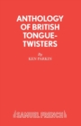 Image for Anthology of British Tongue Twisters