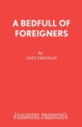 Image for A Bedfull of Foreigners