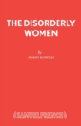 Image for The Disorderly Women