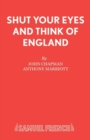 Image for Shut Your Eyes and Think of England