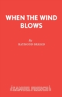 Image for When the wind blows : Play