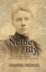 Image for Oh My, Nellie Bly