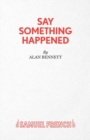 Image for Say Something Happened