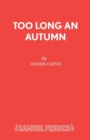 Image for Too Long an Autumn