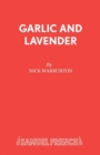 Image for Garlic and Lavender