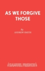 Image for As We Forgive Those