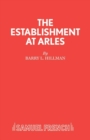 Image for Establishment at Arles