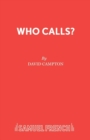 Image for Who Calls?