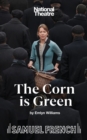 Image for The Corn is Green (National Theatre Edition)